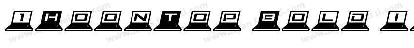 1HoonTop Bold italic字体转换